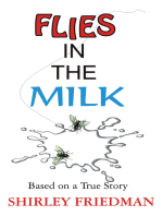 Flies in the Milk