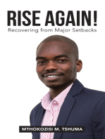 Rise Again!: Recovering from Major Setbacks