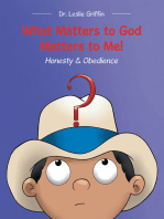 What Matters to God Matters to Me!