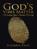God’S Vibes Matter