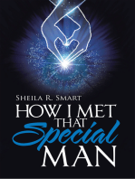 How I Met That Special Man