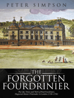 The Forgotten Fourdrinier: The Life, Times and Work of Paul Fourdrinier, Huguenot Master Printmaker in London (1720–1758)