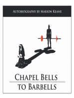 Chapel Bells to Barbells