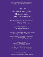 Ti & Do the Father & “Jesus” Heaven’S Gate Ufo Two Witnesses