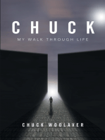 Chuck: My Walk Through Life