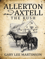 Allerton and Axtell: The Rush