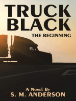 Truck Black: The Beginning
