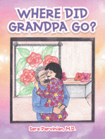 Where Did Grandpa Go?