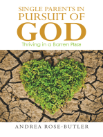 Single Parents in Pursuit of God: Thriving in a Barren Place