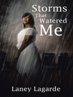 Storms That Watered Me