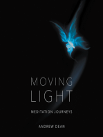 Moving Light: Meditation Journeys