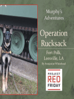 Operation Rucksack: Fort Polk, Leesville, La