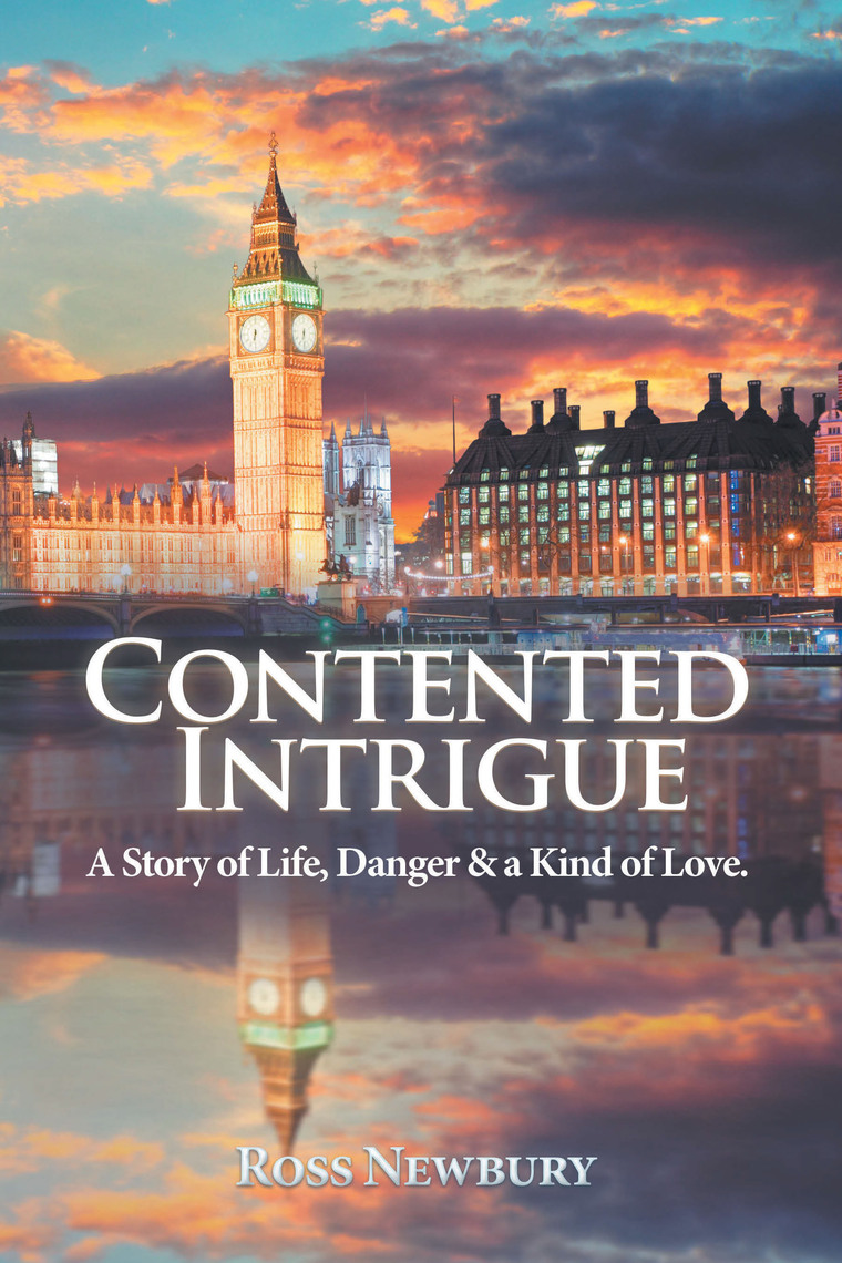 Contented Intrigue by Ross Newbury (Ebook) - Read free for 30 days