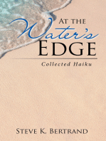 At the Water’S Edge: Collected Haiku