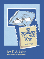 No Ordinary Science Fair: A Mystery