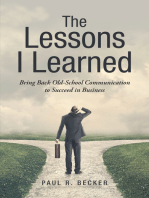 The Lessons I Learned: Bring Back Old-School Communication to Succeed in Business