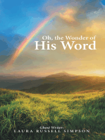 Oh, the Wonder of His Word