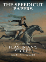 The Speedicut Papers: Book 1 (1821–1848): Flashman’S Secret
