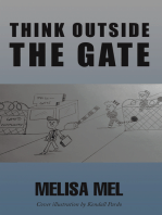 Think Outside the Gate