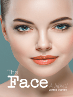 The Face: A Novel