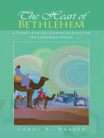 The Heart of Bethlehem: A Twenty-Five Day Journey of Faith for the Christmas Season