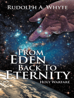 From Eden Back to Eternity: Holy Warfare