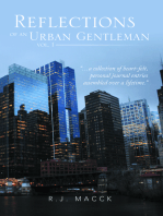 Reflections of an Urban Gentleman Vol. 1: A Collection of Heart-Felt, Personal Journal Entries Assembled over a Lifetime