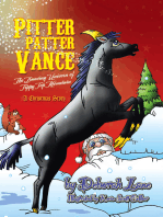 Pitter Patter Vance The Dancing Unicorn Of Tippy Top Mountain: A Christmas Story