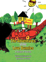 The Adventures of the Love Bunnies: A Series of Stories