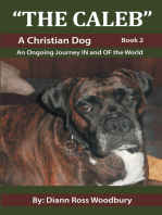 The Caleb: A Christian Dog Book 2