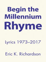 Begin the Millennium Rhyme