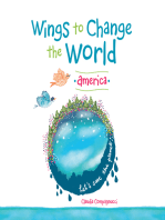 Wings to Change the World: America