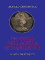Profezia Dell’Aquila Di Napoleone