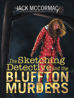 The Sketching Detective and the Bluffton Murders