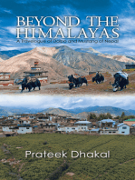 Beyond the Himalayas: A Travelogue of Dolpo and Mustang of Nepal