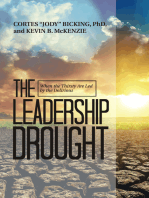 The Leadership Drought: When the Thirsty Are Led by the Delirious