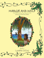 Margie and Wolf Book 3: Going to Free the Others