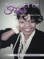 The Face of Favor: A Christian’s How-To Guide to Abundant Living