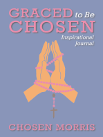 Graced to Be Chosen: Inspirational Journal