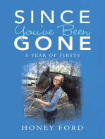 Since You’Ve Been Gone: A Year of Firsts