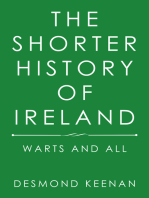 The Shorter History of Ireland: Warts and All