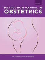 Instruction Manual in Obstetrics: Volume One