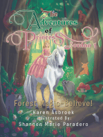 The Adventures of Princess Jordan 1: Forest Magic—Believe!