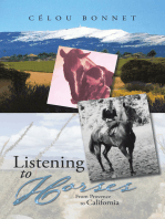 Listening to Horses: From Provence to California