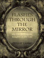 Flashes Through the Mirror: My Life of Insights, Insights of My Life