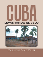 Cuba Levantando El Velo