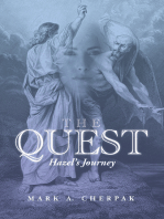 The Quest: Hazel’S Journey