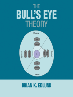 The Bull's Eye Theory