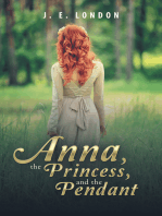 Anna, the Princess, and the Pendant