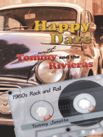 Happy Daze with Tommy and the Rivieras: 1960S Rock and Roll